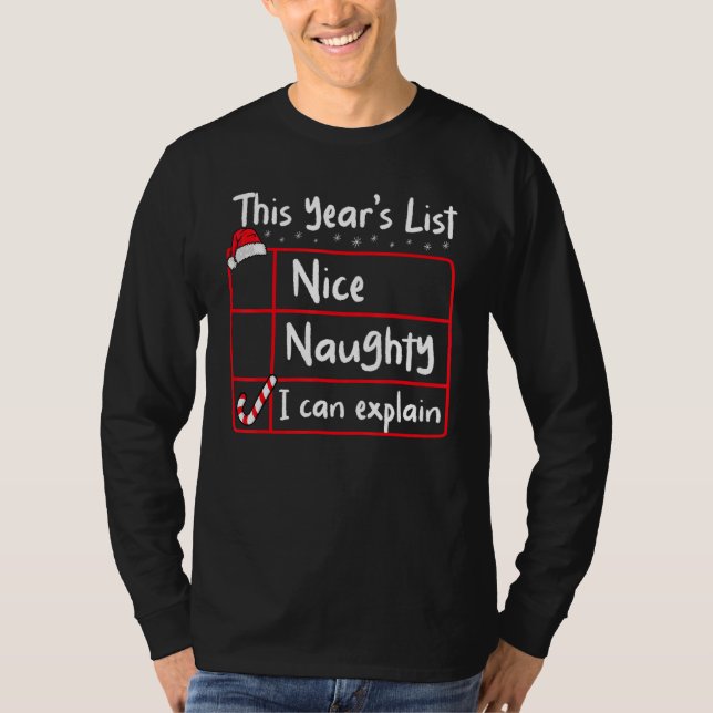 Camiseta Nice Naughty I Can Explain   Christmas List Santa  (Anverso)