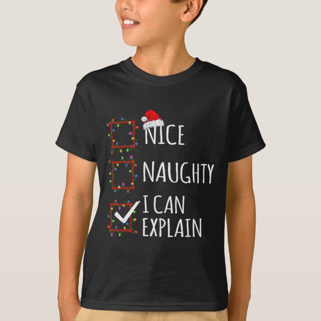 Camiseta Nice Naughty I Can Explain Christmas List Santa Cl (Anverso)