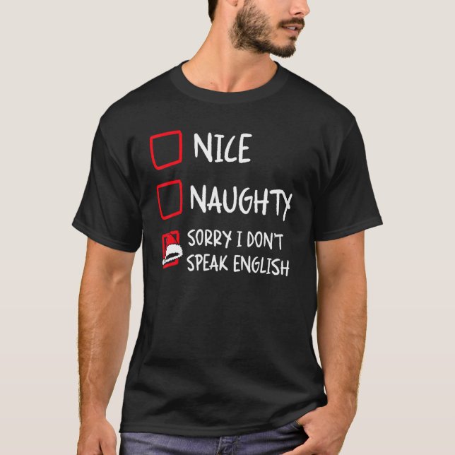 Camiseta Nice Naughty I Dont Speak English   Christmas List (Anverso)