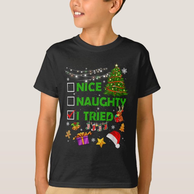 Camiseta Nice Naughty I Tried Christmas Tree Light Funny Xm (Anverso)