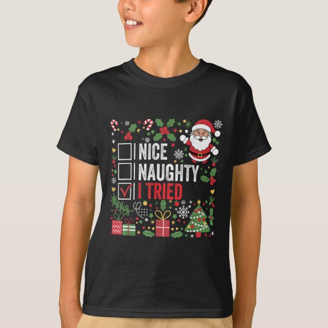 Camiseta Nice Naughty I Tried Funny Christmas Santa Claus  (Anverso)