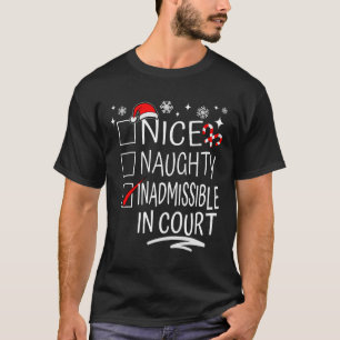 Camiseta Nice Naughty Inadmisible En La Corte Navidades Fam