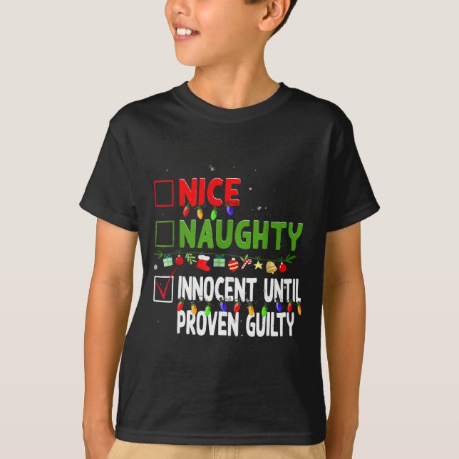 Camiseta Nice Naughty Innocent Until Proven Guilty Family C (Anverso)