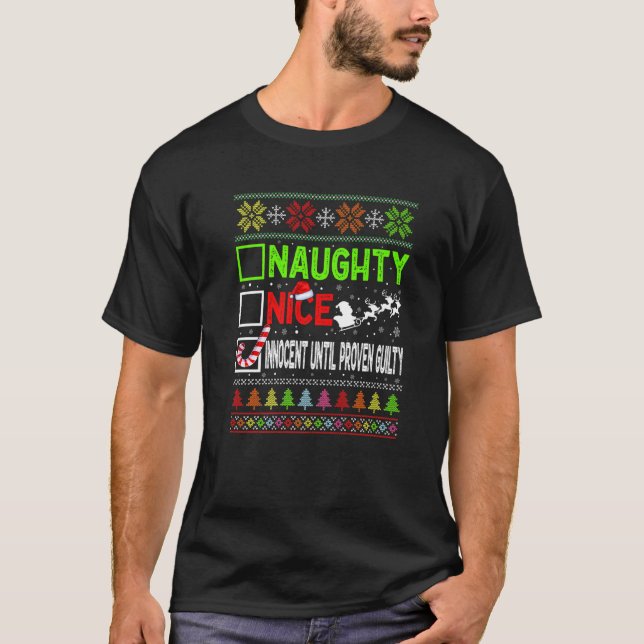 Camiseta Nice Naughty Innocent Until Proven Guilty Ugly Xma (Anverso)
