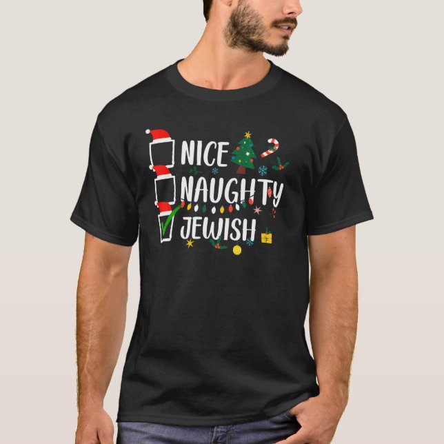 Camiseta Nice Naughty Jewish Ugly Hanukkah Chanukah Jew (Anverso)