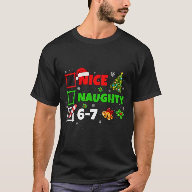 Camiseta Nice Naughty List 67 Christmas Brainrot Funny 6-7  (Anverso)