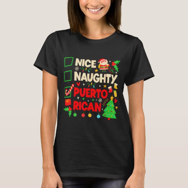 Camiseta Nice Naughty Puerto Rican Puerto Rico Women Christ (Anverso)