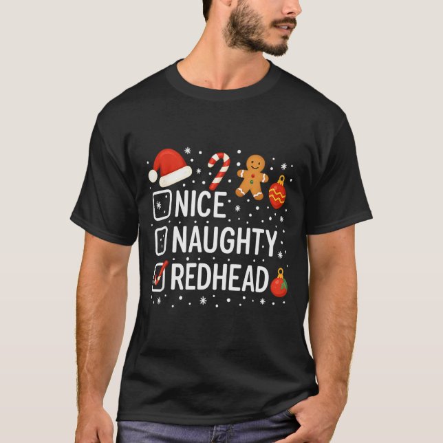 Camiseta Nice Naughty Redhead Funny Christmas Quote  (Anverso)