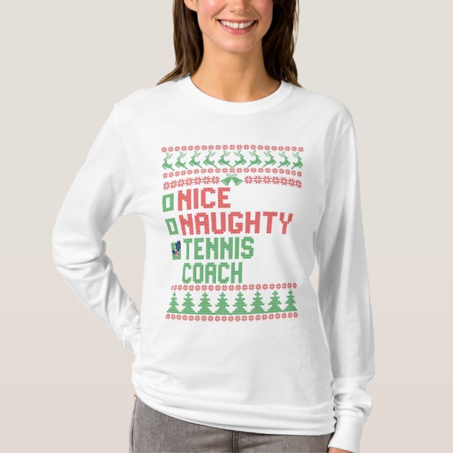 Camiseta Nice Naughty Tennis Coach Christmas Matching Gift (Anverso)
