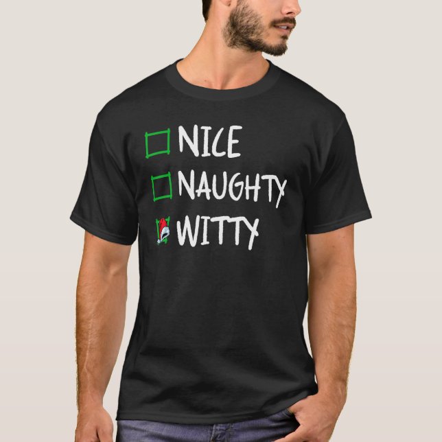 Camiseta Nice Naughty Witty Christmas List Santa Claus   X  (Anverso)