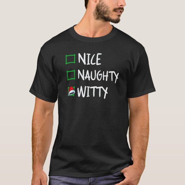Camiseta Nice Naughty Witty Christmas List Santa Claus  X m (Anverso)