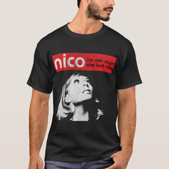 Camiseta Nico: No estoy diciendo (Anverso)