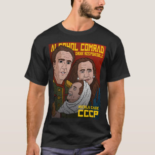 Camiseta Nicolas Cage Poster de Propaganda Soviética. Beber