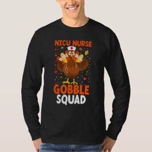 Camiseta Nicu Enfermera Gobble Squad Turquía Enfermera Acci