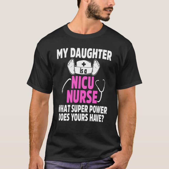 Camiseta Nicu Enfermera Hija Neonatal Enfermería recién nac (Anverso)