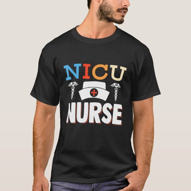 Camiseta Nicu Enfermera Icu Atención de Enfermería neonatal (Anverso)