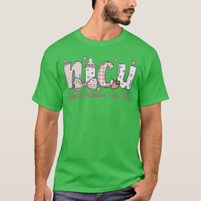 Camiseta NICU Nurse Week Neonatal Intensive Care Unit NICU  (Anverso)