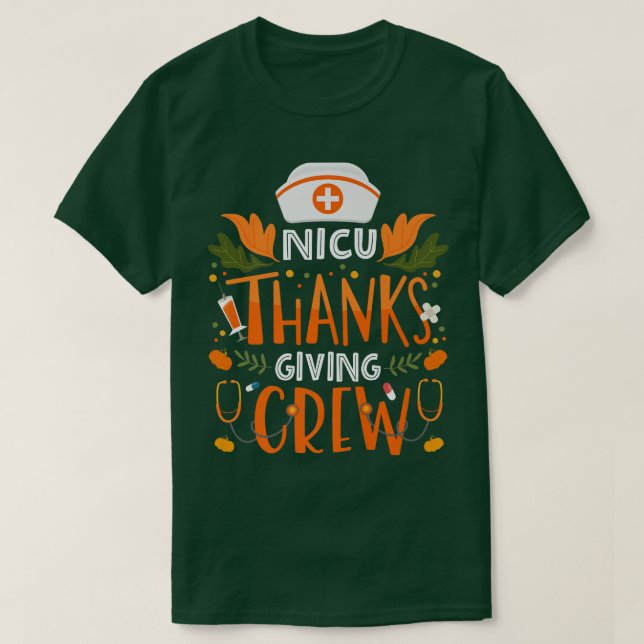 Camiseta NICU Thanksgiving Nurse Crew Neonatal Intensive Ca (Diseño del anverso)