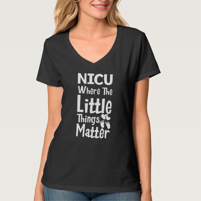 Camiseta NICU Where Little Things Matter Cute Nicu Nurse Ap (Anverso)