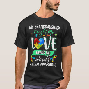 Camiseta Nieta Me Enseñó Amor No Necesita Palabras Autismo