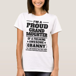 Camiseta Nieta orgullosa de A Freaking la abuelita