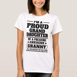 Camiseta Nieta orgullosa de A Freaking la abuelita