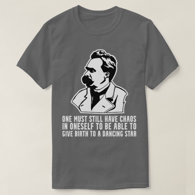 Camiseta Nietzsche cita el caos en tu retrato de baile del  (Diseño del anverso)