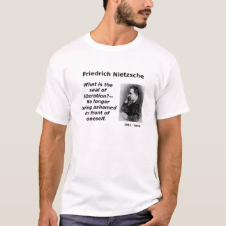 Camiseta Nietzsche, no más avergonzado
