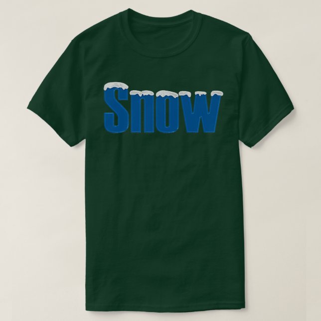 Camiseta Nieve Ahora es invierno (Diseño del anverso)