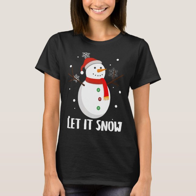 Camiseta Nieve deja que nieve cute a Navidades vacaciones d (Anverso)