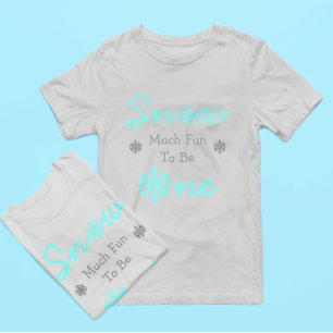 Camiseta Nieve Es Muy Divertido Ser Un Primer Cumpleaños De