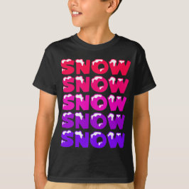 CAMISETA NIEVE, NIEVE, NIEVE, NIEVE