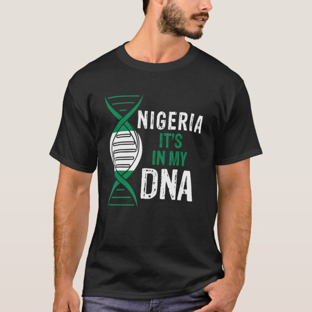 Camiseta Nigeria está en mi ADN Orgullosa bandera nigeriana (Anverso)