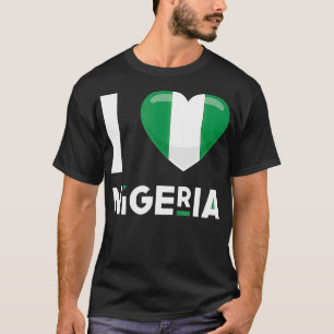 Camiseta Nigeria I Love Nigeria Flag Africa Heart Nigerian
