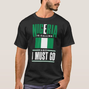 Camiseta Nigeria Nigeria Nigeria Nigeria Bandera nigeriana
