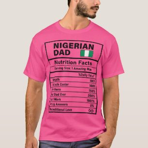 Camiseta Nigeriana: Nutrición de papá: Día del padre