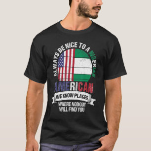 Camiseta Nigeriano-norteamericano conocemos lugares donde N
