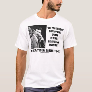 Camiseta Nikola Tesla Desarrollo Progresivo De La Cita Del