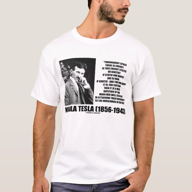 Camiseta Nikola Tesla Wheelwork de la cita de la naturaleza (Anverso)