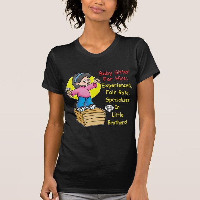 Camiseta ¡Nin@era para el alquiler! (Anverso)