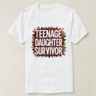 Camiseta Niña adolescente sobreviviente de la muerte de su 