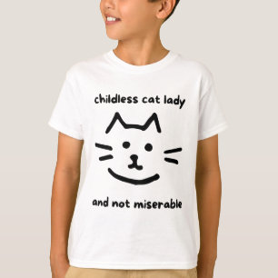 Camiseta Niña De Gato Sin Hijos Y No Miserable Para