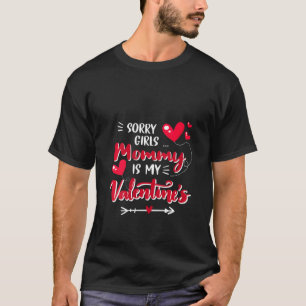 Camiseta Niña: Lo siento Chicas, mamá es mi funn de San Val