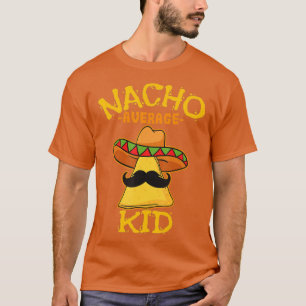 Camiseta Niña Nacho Promedio Niño Niño Niño Niñero Cinco de