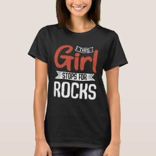 Camiseta Niña se detiene por diversión de rocas Geología Ge