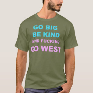 Camiseta Nina West Go west Tee Shirt RPDR Drag Queen