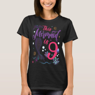 Camiseta Niñas Sirena de 9 años Reina de Noveno Cumpleaños 