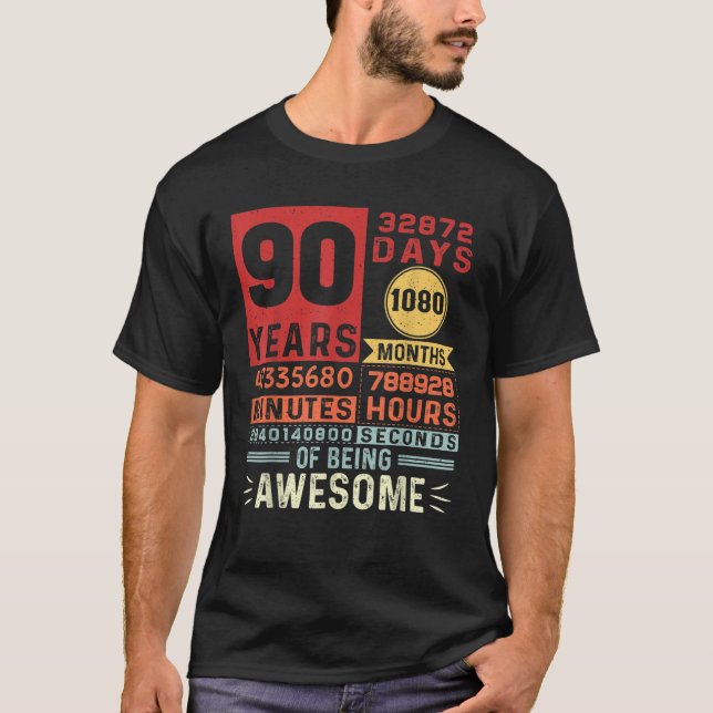 Camiseta Ninety Years of Being Awesome 90 Years Old 90th Bi (Anverso)