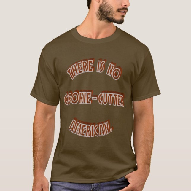 Camiseta Ningún americano del Galleta-Cortador (Anverso)