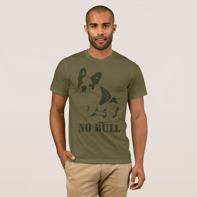 Camiseta Ningún bulldog francés de Bull (Anverso completo)